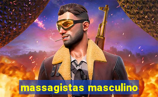 massagistas masculino